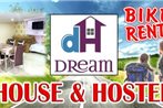 Dream House & Hostel