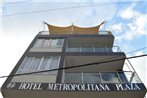 Hotel Metropolitana Plaza