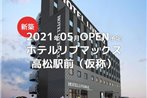 HOTEL LiVEMAX Takamatsu Eki Mae