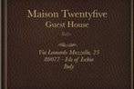 Maison Twentyfive