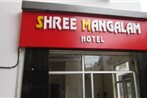 Shree Mangalam Hotel