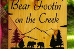 BEAR FOOTIN' on the CREEK